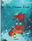 Image for Die Omgee Krap (Afrikaans Edition of The Caring Crab)