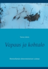 Image for VAPAUS JA KOHTALO
