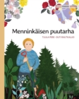 Image for Menninkaisen puutarha : Finnish Edition of The Gnome&#39;s Garden