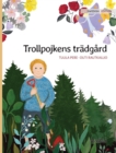 Image for Trollpojkens tradgard : Swedish Edition of &quot;The Gnome&#39;s Garden&quot;