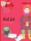 Image for Kul jul : Swedish Edition of &quot;Christmas Switcheroo&quot;
