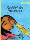 Image for Reddet fra flammerne : Danish Edition of &quot;Saved from the Flames&quot;