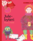 Image for Jule-bytteri : Danish Edition of Christmas Switcheroo