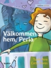 Image for Valkommen hem, Perla : Swedish Edition of Welcome Home, Pearl