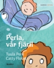 Image for Perla, var fjaril : Swedish Edition of Pearl, Our Butterfly