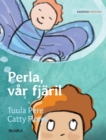 Image for Perla, var fjaril : Swedish Edition of Pearl, Our Butterfly