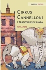 Image for Cirkus Cannelloni i traditionens snara : Swedish Edition of Circus Cannelloni Invades Britain