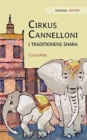 Image for Cirkus Cannelloni i traditionens snara : Swedish Edition of &quot;Circus Cannelloni Invades Britain&quot;