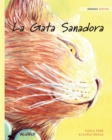 Image for La Gata Sanadora : Spanish Edition of The Healer Cat