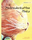 Image for Helbrederkatten Heka : Norwegian Edition of The Healer Cat
