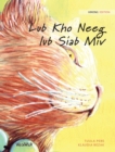 Image for Lub Kho Neeg lub Siab Miv : Hmong Edition of The Healer Cat