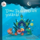 Image for Timo Taskuravun ystavat : Finnish Edition of Colin the Crab&#39;s Friends