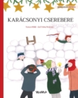 Image for Karacsonyi cserebere : Hungarian Edition of Christmas Switcheroo