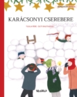 Image for Karacsonyi Cserebere: Hungarian Edition of Christmas Switcheroo