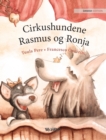 Image for Cirkushundene Rasmus og Ronja : Danish Edition of &quot;Circus Dogs Roscoe and Rolly&quot;
