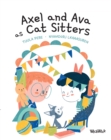 Image for Axel and Ava as Cat Sitters