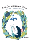 Image for Ava ja viimeinen lintu : Finnish Edition of Ava and the Last Bird
