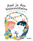 Image for Axel ja Ava kissavahteina: Finnish Edition of Axel and Ava as Cat Sitters