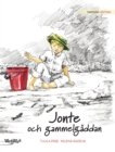 Image for Jonte och gammelgaddan : Swedish Edition of &quot;Jonty and the Giant Pike&quot;