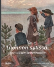 Image for Luonnon sylissa
