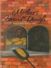Image for Mother&#39;s Bread Dough
