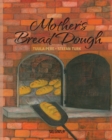 Image for Mother&#39;s Bread Dough