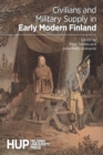 Image for Civilians and Military Supply in Early Modern Finland