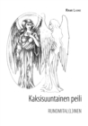 Image for Kaksisuuntainen peili : Runomital(l)inen