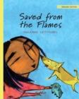 Image for Saved from the Flames