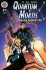 Image for QUANTUM MORTIS A Man Disrupted #1
