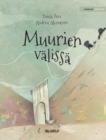 Image for Muurien valissa : Finnish Edition of &quot;Between the Walls&quot;