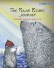 Image for The Polar Bears&#39; Journey