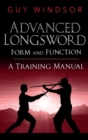 Image for Advanced Longsword : Form and Function
