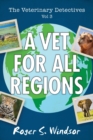 Image for The Veterinary Detectives : A Vet for All Seasons