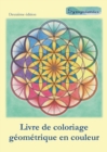 Image for Livre de coloriage geometrique en couleur : Coloriage relaxant avec contours en couleurs