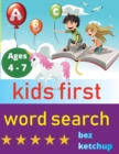 Image for kids first word search : Easy Large Print Word Find Puzzles for Kids - Color in the words!