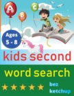 Image for kids second word search : Easy Large Print Word Find Puzzles for Kids - Color in the words and unicorns!
