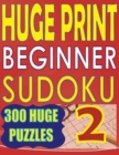 Image for Huge Print Beginner Sudoku 2