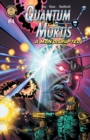 Image for QUANTUM MORTIS A Man Disrupted #4