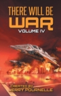 Image for There Will Be War Volume IV