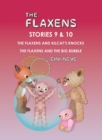 Image for The Flaxens, Stories 9 and 10