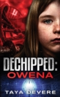 Image for Dechipped Owena