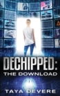 Image for Dechipped The Download