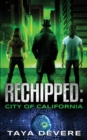 Image for Rechipped City of California