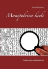 Image for Manipuloiva kieli