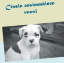 Image for Cissin ensimmainen vuosi