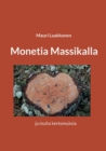 Image for Monetia Massikalla : ja muita kertomuksia
