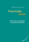 Image for Puhumalla paras