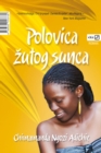 Image for Polovica zutog sunca.