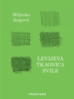 Image for Levijeva tkaonica svile.